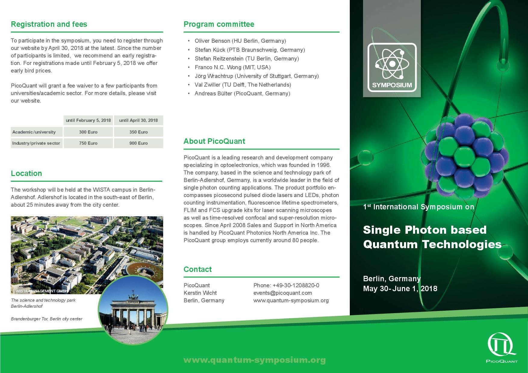 1st International Symposium on Single Photon based Quantum Technologies - 