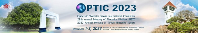 Optic國際光電研討會, Optic, Optics & Photonics Taiwan International Conference